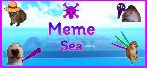 roblox meme sea wiki.